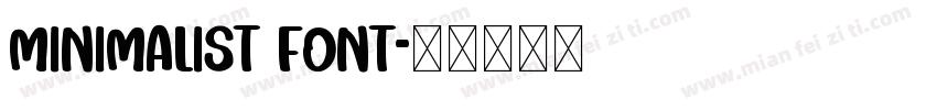 Minimalist Font字体转换